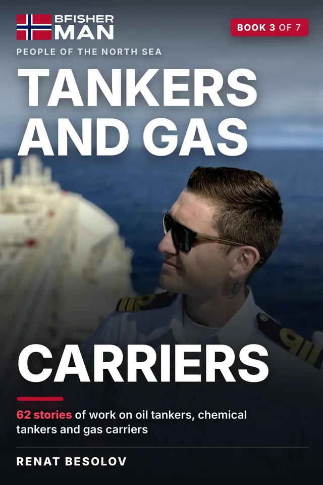 Корица на книгата „Tankers and Gas Carriers“ — книга 3 от 7 от поредицата People of the North Sea, автор Ренат Бесолов